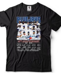 Toronto Blue Jays 45th anniversary 1977 2022 memories signatures shirt