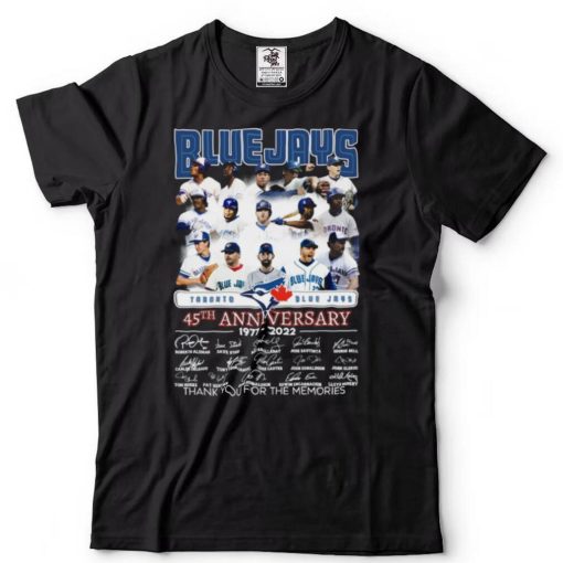 Toronto Blue Jays 45th anniversary 1977 2022 memories signatures shirt