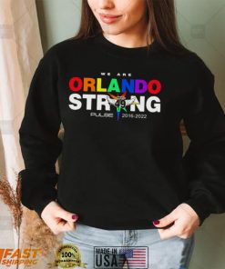We Are Orlando Strong Pulse 2016 2022 Shirt