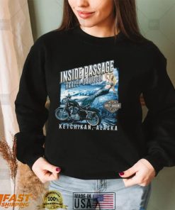 nside Passage Harley Davidson Ketchikan Alaska T Shirt