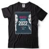 potusbway dratch white 2022 Shirt