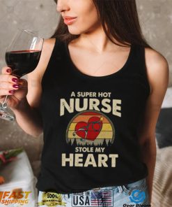 A Super Hot Nurse Stole My Heart Funny Saying Short Sleeve Unisex T Shirt
