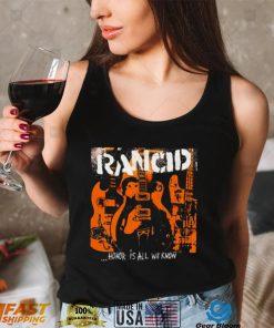 All We Know Best Selling Rancid Band Unisex T Shirt