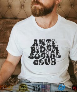 Anti Joe Biden social club democrat republican American shirt
