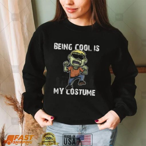 Being Cool Is My Costume Halloween Scary Creepy Boy Zombie Short Sleeve Unisex T Shirt