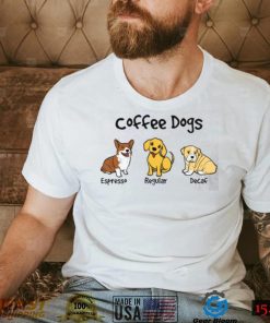 Coffee Dogs Dog Lovers Shirt, Hoodie