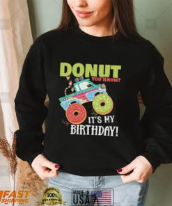 Cute Donut You Know Its My Birthday Truck Party Short Sleeve Unisex T Shirt