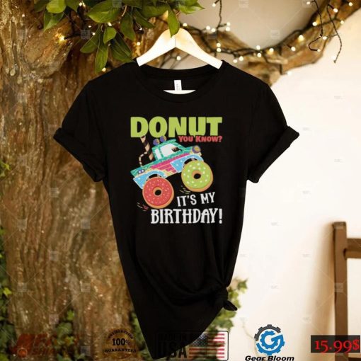 Cute Donut You Know Its My Birthday Truck Party Short Sleeve Unisex T Shirt