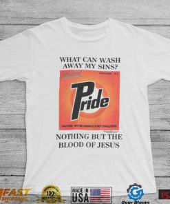 Disturbingshirt What Can Wash Away My Sins Nothing But The Blood Of Jesus Shirt