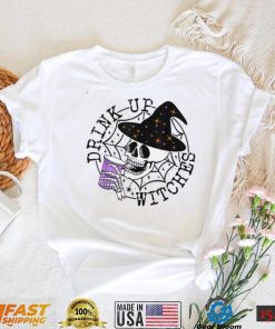 Drink Up Witches Skullcap Halloween Party Trick or Treat T Shirt