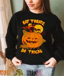 Eat Treats Do Tricks Funny Design For Halloween shirt
