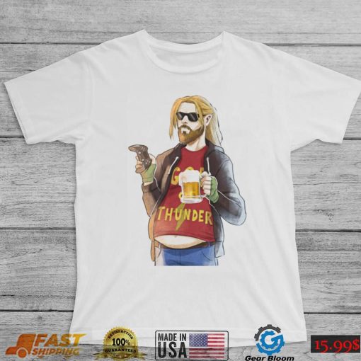 Fat Thor God Of Thunder Like Beer and Game Shirt, Hoodie