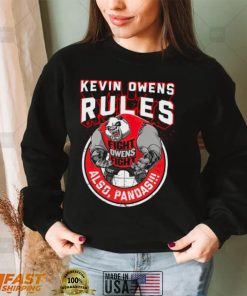 Fightowensfight Kevin Owens Rules Also Pandas Shirt