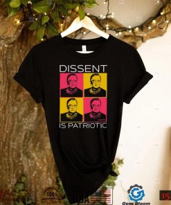 Funny Dissent Is Patriotic Shirt