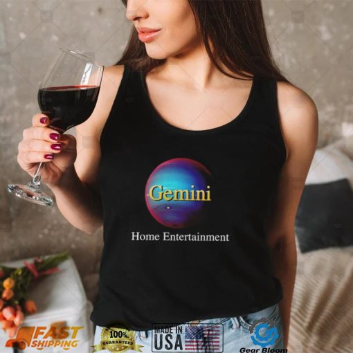Gemini Home Entertainment Shirt