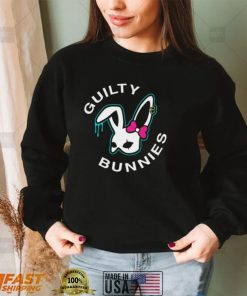 Guilty Bunnies Shirt