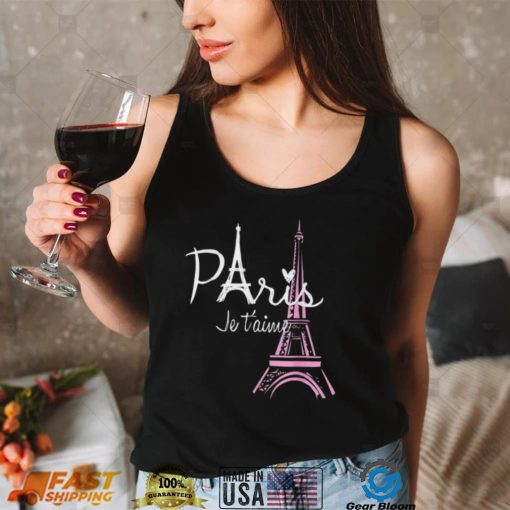 I Love Paris Eiffel Tower France T Shirt