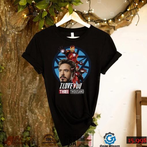 Iron Man Tony Stark I Love You Three Thousand Shirt, Hoodie