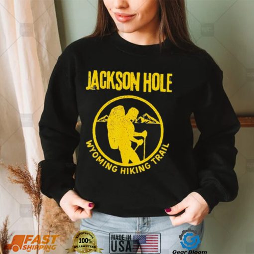 Jackson Hole Hiking Trail Wyoming Shirt