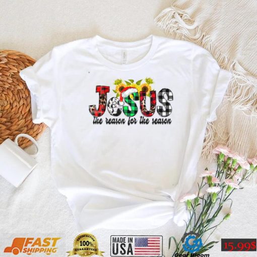 Jesus Is The Reason For The Season Christmas Pajamas T Shirt 1