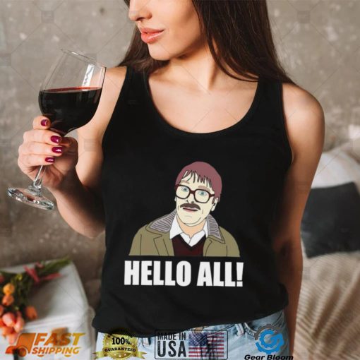 Jim Hello all shirt