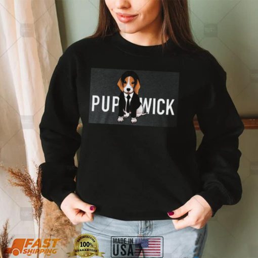 John Wick Puppy Pup Wick Shirt, hoodie