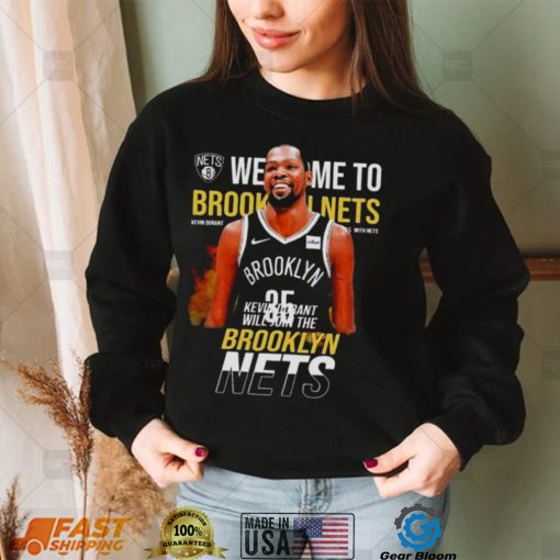 Kevin Durant Welcome To Brooklyn Nets Kevin Shirt