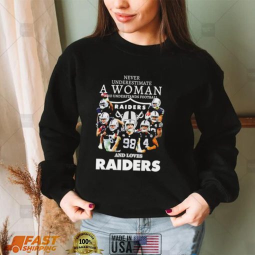 Never underestimate a woman who understands football and loves Raiders shirt