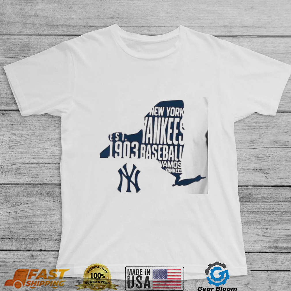 New York Yankees Est 1903 Vamos Yankees Map Shirt New York Yankees Est 1903 Vamos Yankees Map Shirt