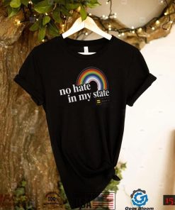 No Hate In My State Rainbow Shirt