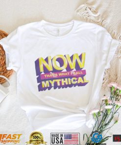 Now That's What I Call Mythical Tee Shirt