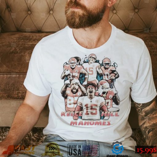 Patrick Mahomes Travis Kelce Tyreek Hill 2022 shirt