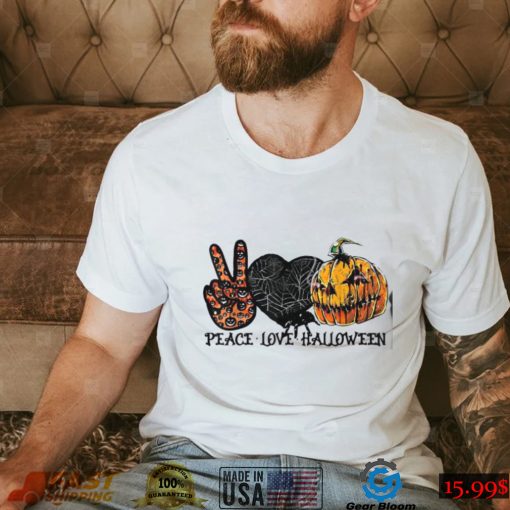 Peace Love halloween Halloween Shirt