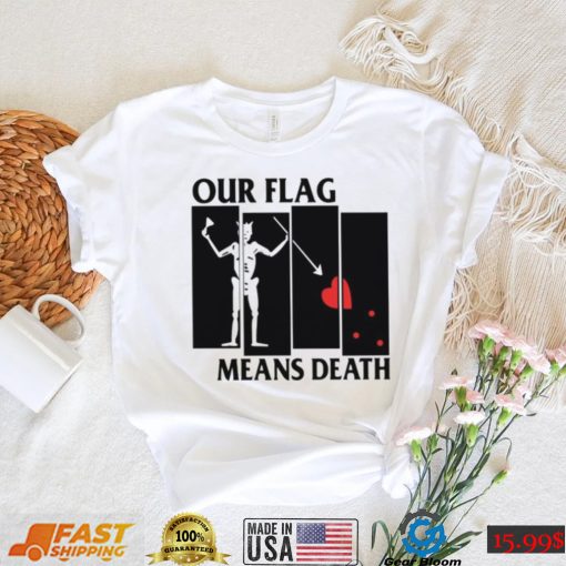 Queeraspirates Our Flag Means Death Shirt