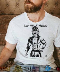 Rom Of Finland Shirt