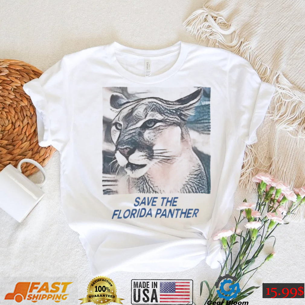 Save The Florida Panther Shirt