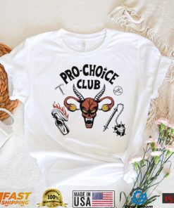Strength Thing Pro Choice Club shirt