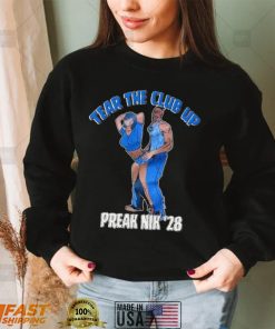 Tear the club up freak nik ’28 shirt