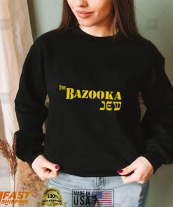 The Bazooka Jew T Shirt