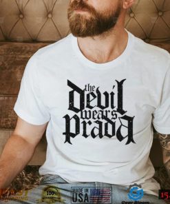 The Devil Wears Prada T Shirt