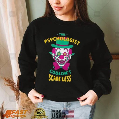 This Psychologist Couldn’t Scare Less Halloween Psychology shirt