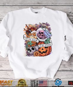 Tis The Season To Be Spooky Sweatshirt Halloween Fall Pumpkins T Shirt