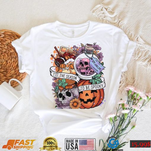 Tis The Season To Be Spooky Sweatshirt Halloween Fall Pumpkins T Shirt