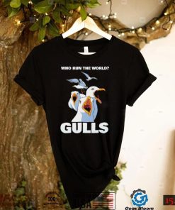 Who run the World Gulls art shirt