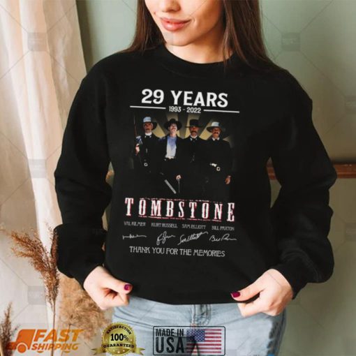 29 years 1993 2022 Tombstone thank you for the memories shirt