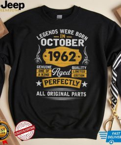 60 Year Old Gifts October Legends Born In 1962 60th Birthday T Shirt