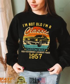 65 years old Gifts I'm Not Old I'm A Classic 1957 65th BDay T Shirt