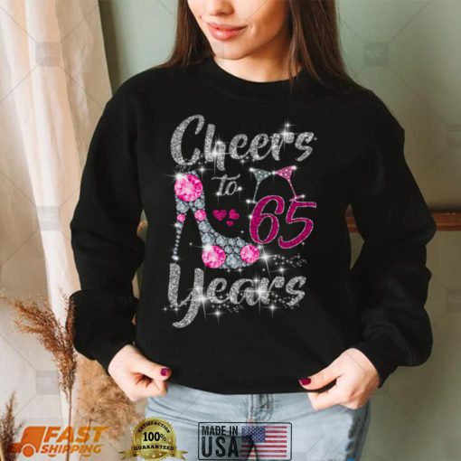 65th Birthday Gifts Cheers To 65 Year Old Wine high heels Long Sleeve T Shirt