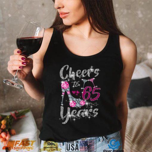 65th Birthday Gifts Cheers To 65 Year Old Wine high heels Long Sleeve T Shirt