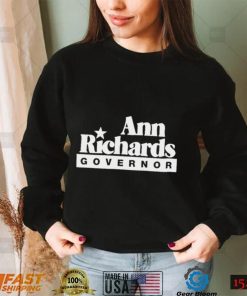 Ann Richards Governor Shirt